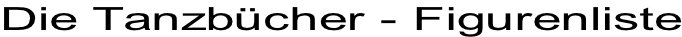 Die Tanzbcher - Figurenliste